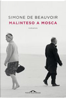 Malinteso a Mosca by Simone de Beauvoir