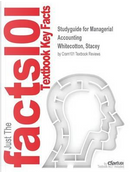 STUDYGUIDE FOR MANAGERIAL ACCO by CRAM101 TEXTBOOK REVIEWS