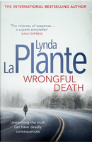 Wrongful death by Lynda La Plante