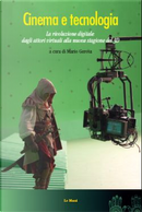 Cinema e tecnologia by AA. VV.