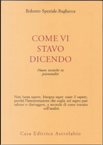 Come vi stavo dicendo by Roberto Speziale Bagliacca