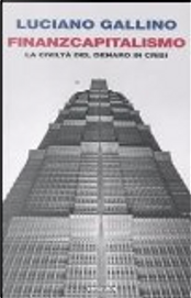 Finanzcapitalismo by Luciano Gallino