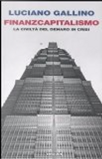 Finanzcapitalismo by Luciano Gallino