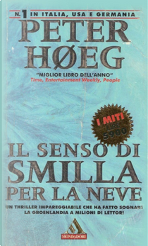 Il senso di Smilla per la neve by Peter Hoeg