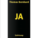 Ja by Thomas Bernhard