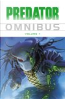 Predator Omnibus, Vol. 1 by Dan Barry, Mark Verheiden