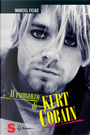 Il romanzo di Kurt Cobain by Marcel Feige