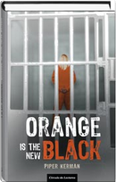 Orange is the new black by Piper Kerman