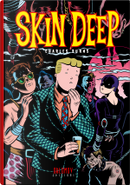 Skin Deep by Charles Burns