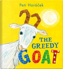 The Greedy Goat by Petr Horacek