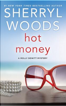 Hot Money by Sherryl Woods