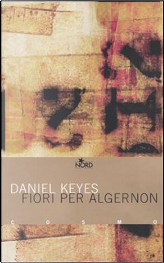 Recensione Fiori per Algernon di Daniel Keyes