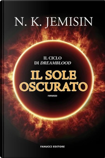 Il sole oscurato by N. K. Jemisin