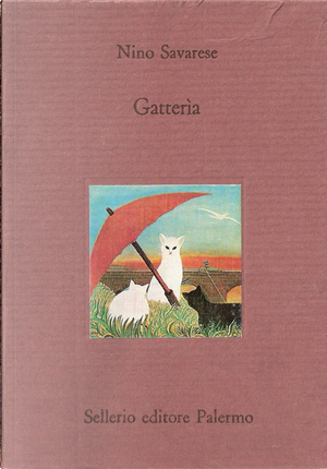 Gatteria by Nino Savarese