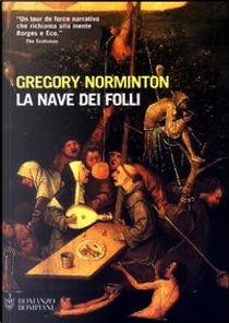 La nave dei folli by Gregory Norminton