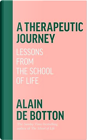 A Therapeutic Journey by Alain de Botton
