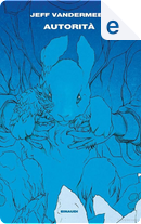 Autorità by Jeff VanderMeer