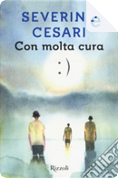 Con molta cura by Severino Cesari