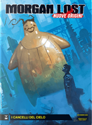 Morgan Lost - Nuove Origini n. 8 by Claudio Chiaverotti