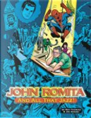 John Romita, And All That Jazz by Jim Amash, John Romita Sr., Roy Thomas