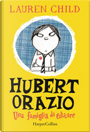 Hubert Orazio by Lauren Child