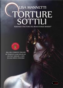 Torture sottili by Lisa Mannetti