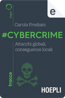 #Cybercrime by Carola Frediani