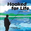 Hooked for Life by Tom Williams