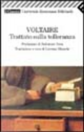 Trattato sulla tolleranza by Voltaire