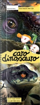 Caro dinosauro by Emanuela Nava, Erika Luppi, Franco Tempesta