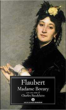 Madame Bovary by Gustave Flaubert