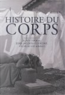 Histoire du corps by Alain Corbin, Collectif, Georges Vigarello, Jean-Jacques Courtine