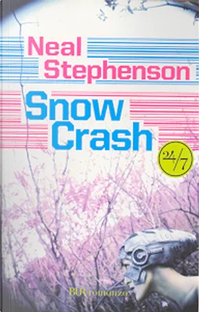 Snow Crash by Neal Stephenson