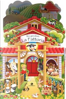 La fattoria. Libro giocattolo. Con adesivi. Ediz. a colori by Elena Gornati