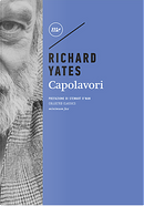 Capolavori by Richard Yates
