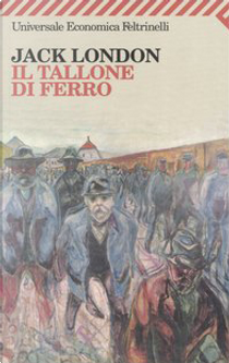 Il tallone di ferro by Jack London
