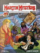 Martin Mystère n. 389 by Andrea Carlo Cappi, Francesco Matteuzzi