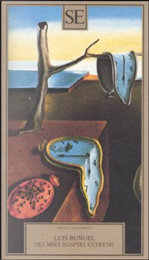 Dei miei sospiri estremi by Luis Bunuel