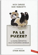 Fa le puzze? by Dani Rabaiotti, Nick Caruso