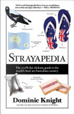 Strayapedia by Dominic Knight