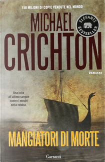 Mangiatori di morte by Michael Crichton