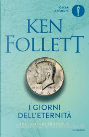 I giorni dell'eternità by Ken Follett