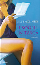 I sogni in tasca by Jill Smolinski