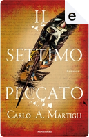 Il settimo peccato by Carlo A. Martigli