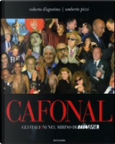Cafonal by Roberto D'Agostino, Umberto Pizzi