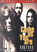 Come as you are by Michael Azerrad