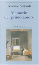 Memorie del primo amore by Giacomo Leopardi