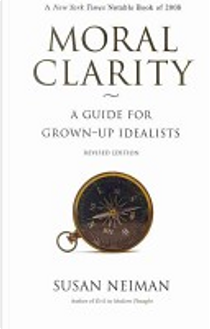 Moral Clarity by Susan Neiman
