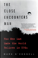 The Close Encounters Man by Mark O'Connell