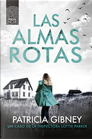 Las almas rotas by Patricia Gibney